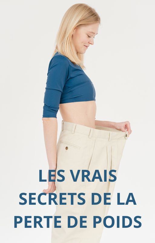 Les vrais secrets de la perte de poids